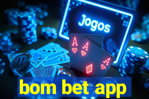 bom bet app
